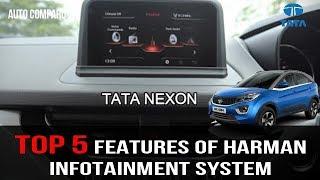 TATA NEXON ! TOP 5 FEATURES OF HARMAN INFOTAINMENT SYSTEM