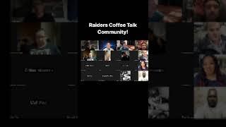 Raider’s Coffee Talk️ Community Eric Bross @incredibleeric21