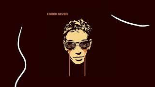 Shed Seven - On Standby (Liquid Gold Version, Official Audio)