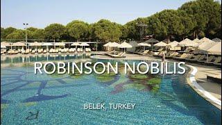 Robinson Nobilis, Belek, Turkey