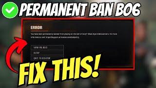 How To Solve Permanent Ban from Call of Duty Black Ops 6