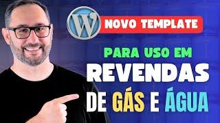 Template WordPress para Revenda de Gás: Monte Seu Site em Minutos!