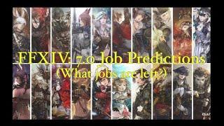 FFXIV 7.0 Job Predictions (What jobs are left waiting for us?)