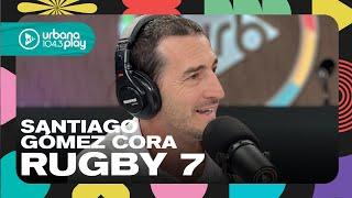 "Quería ser potencia en el mundo": Santiago Gómez Cora sobre el Rugby 7 #TodoPasa