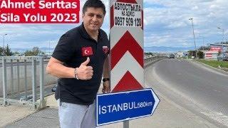 Sıla Yolu 2023 Ahmet Serttaş