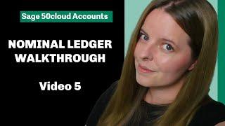 Sage 50 Accounts Tutorial - Nominal ledger walkthrough - guide to Sage 50 Cloud (V5)