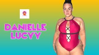 Danielle Lucyy ...| British Plus Size Model | Body Positivity | Curvy Fashion Model | Biography