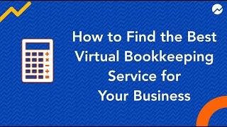 How to Find the Right Virtual Bookkeeping Service