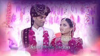 ️AARTI & SACHIN️WEDDING VIDEO 01