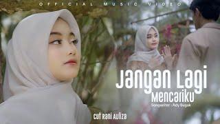 Cut Rani - Jangan Lagi Mencariku ( Official Music Video )