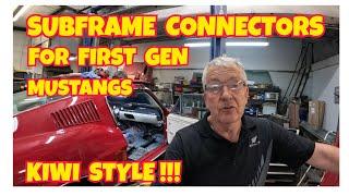 Subframe Connectors for First Gen Mustangs.  Kiwi Style!!!