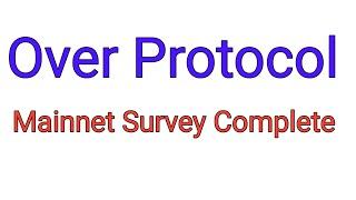 Survey For OverProtocol Mainnet | Eso Ay Kori