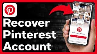 How To Recover Pinterest Account