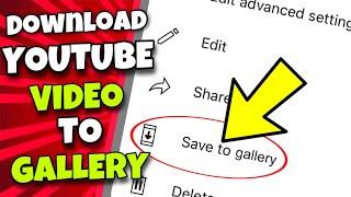 (EASY) How To Download YouTube Videos to Phone's Gallery Without Any App (Android / iPhone)