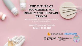 The Future of eCommerce for Beauty and Skincare | eCommerce Tech