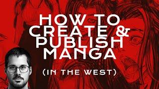 How to Publish Independent Manga (English Speakers/Non-Japanese)