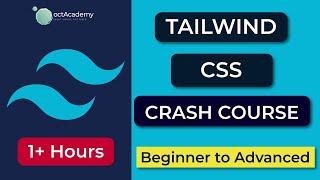 Tailwind CSS 3 Crash Course - Tailwind CSS for Beginners 2023