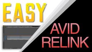 HOW TO RELINK ON AVID