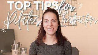 MY TOP TIPS FOR PILATES INSTRUCTORS // 18 tips to make you a better pilates instructor