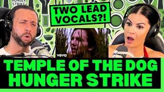 TWO LEGENDS BEFORE THEY WERE LEGENDS? First Time Hearing Temple of the Dog - Hunger Strike Reaction!