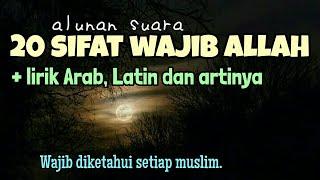 20 sifat wajib Allah + lirik Arab, Latin dan artinya - Dilantunkan oleh Ali Sadikin. (Trenyuh)