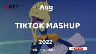 TIKTOK MASHUP 2022|Not clean|~TIKTOK STITCH X~