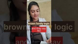 brown family logic  #medicalmemes #mbbs #medicocrazy #shorts