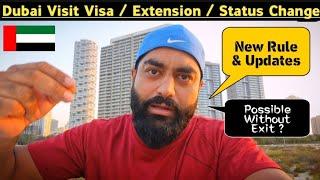 Dubai, UAE Visa Extension and Visa Status Change New Rules || Without Exit Possible ? Solution  