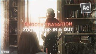 smooth transition zoom warp in & out tutorial ; after effects