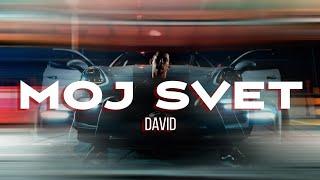 DAVID - MOJ SVET (OFFICIAL VIDEO)