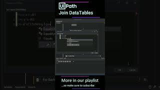 UiPath Tutorial | How to Join DataTables