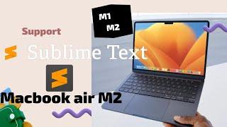 Install sublime text on mac m2 m1pro setup for Developer
