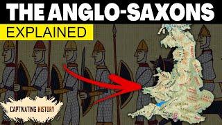 Anglo Saxons Explained in 10 Minutes