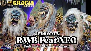 Gedorex RWB Feat NEW ESTRI GEDROREX Live dusun Kalimalang Desa Klurahan Kec jambu - GRACIA AUDIO