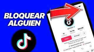 Como BLOQUEAR a ALGUIEN en TikTok 2024