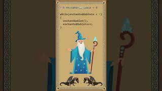 A Wizard's Guide To While Loops (Java Programming)