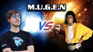 MUGEN | MrBeast VS Michael Jackson