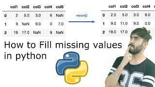 How to fill missing values in python | Mean, forward fill and others using pandas