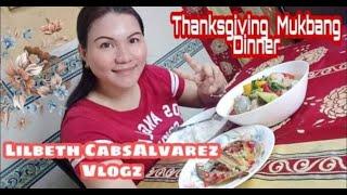 THANKSGIVING MUKBANG DINNER | Lilbeth CabsAlvarez