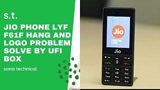 Jio Phone LYF F61F Auto restart Hang on Logo problem solve by ufi box 100% Warking..