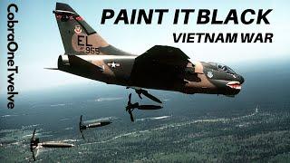 Paint it Black | Vietnam War Bombing [Real Footage]