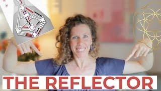 Human Design Reflector Aura Type // The Most Essential Things to Understand!