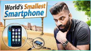 World's Smallest Smartphone