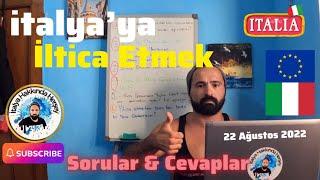 İtalya’ya İltica Etmek ve İşleyiş Süreci! Sorularınız ve Cevaplar (part2) Önemli