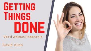 Tips Pekerjaan Cepat Selesai | Getting Things Done