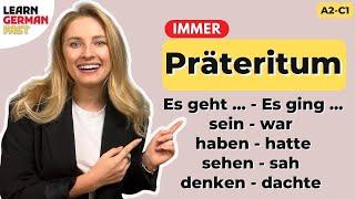 So benutzt du das PRÄTERITUM  (Deutsche Grammatik A2 I B1 I B2 I C1) - Learn German Fast