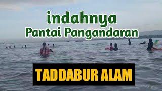  TADDABUR ALAM , pantai Pangandaran bersama santri MH