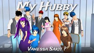 GWS VANESSA || MY HUBBY || SAKURA SCHOOL SIMULATOR DRAMA