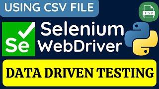 Selenium WebDriver with Python tutorial 29 - Data Driven Testing using CSV