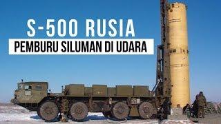 S-500 Prometheus : Era Baru Sistem Pertahanan Udara